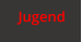 Jugend